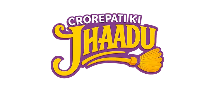 Crorepati Ki Jhaadu title