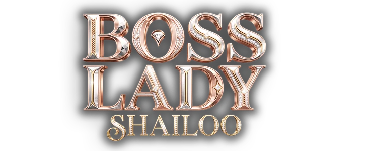 Boss Lady Shailoo  title