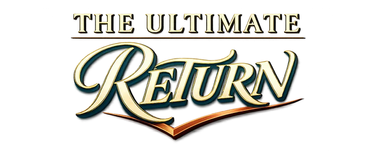 The Ultimate Return title