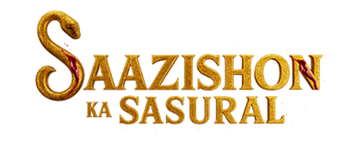 Saazishon Ka Sasural title