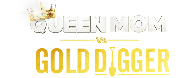 Queen Mom vs Gold Digger title