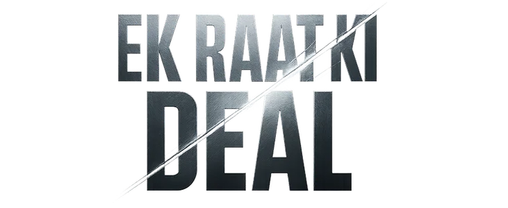 Ek Raat Ki Deal title