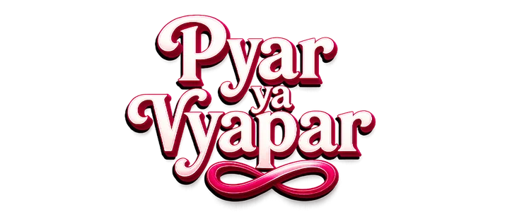 Pyar ya Vyapar title