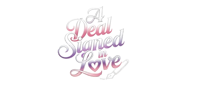 Poster for A Deal Signed in Love title