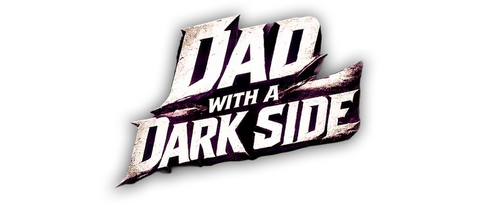 Dad With A Dark Side title