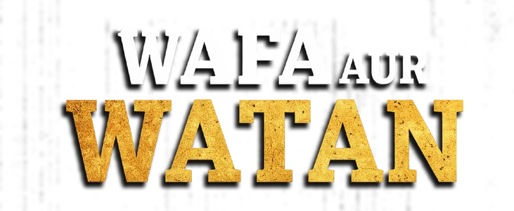 Wafa Aur Watan title