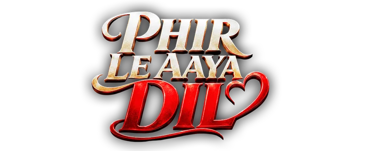 Phir Le Aaya Dil title