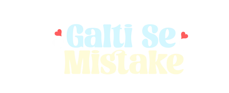 Galti se mistake title