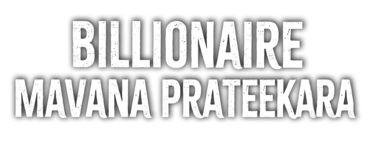 Billionaire Mavana Prateekara title