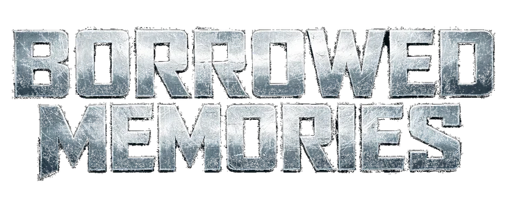 Title_Borrowed Memories