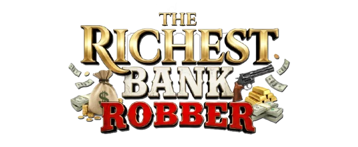 The Richest Bank Robber title