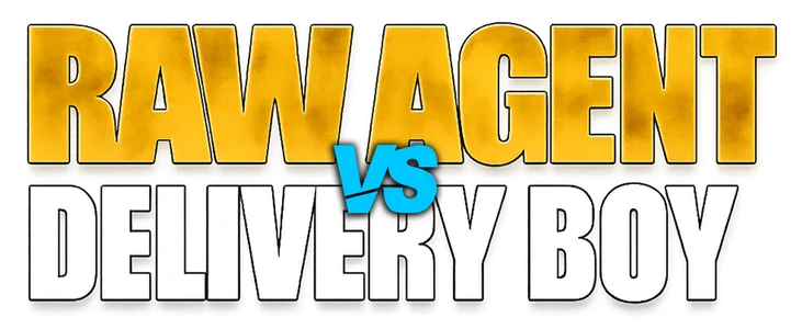 Raw Agent vs Delivery Boy title