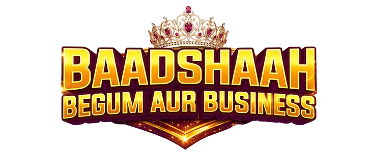 Baadshaah Begum aur Business title
