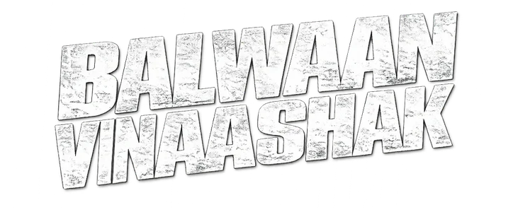Balwaan Vinaashak title