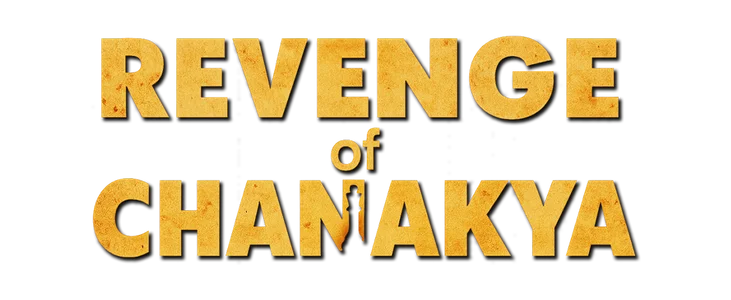 Revenge Of Chanakya title