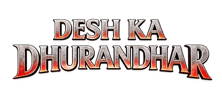 Desh ka Dhurandhar title