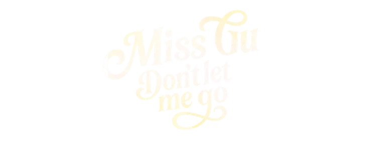 Poster for With 3 months left , Miss Gu let herself go title