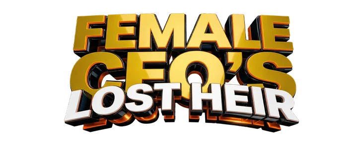 Title_Female CEO's Lost Heir