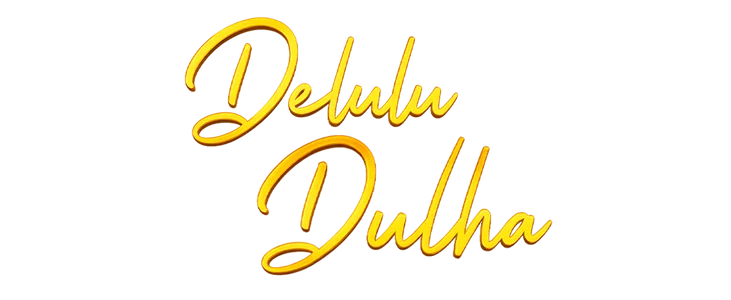 Delulu Dulha title