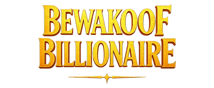 Bewakoof Billionaire title