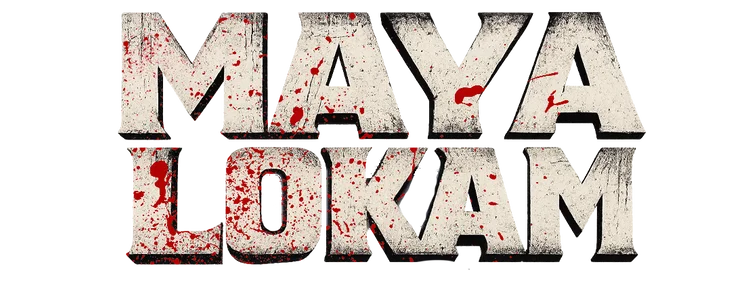 Maya Lokam title
