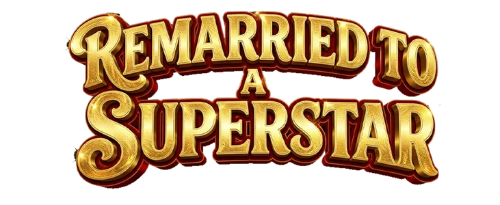Remarried to a Superstar title