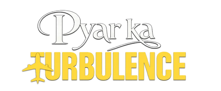 Pyar ka Turbulence title