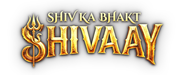 Shiv ka Bhakt, Shivaay title