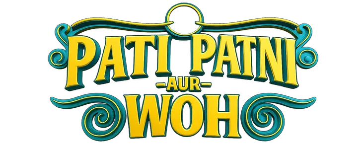 Pati Patni aur Woh title