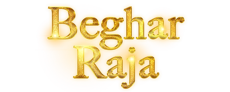 Beghar Raja title