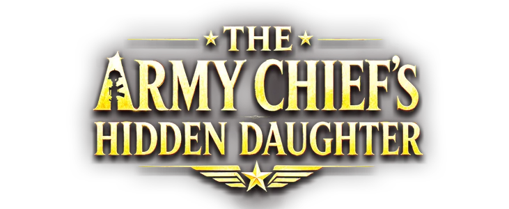 The Army Chief's Hidden Daughter title