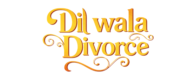 Dil Wala Divorce title