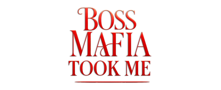Boss Mafia Took Me title