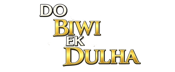 Do Biwi Ek Dulha title