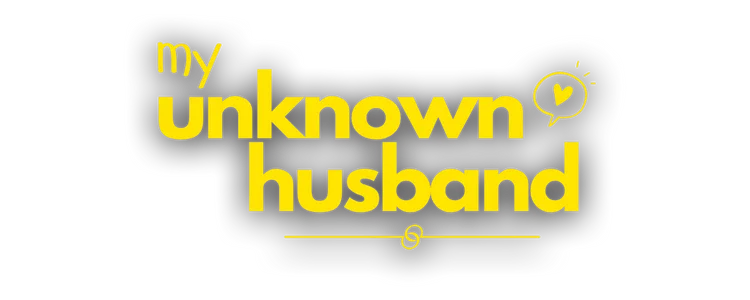 My Unknown Husband title