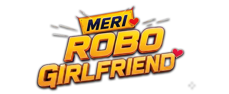 Meri Robo Girlfriend title
