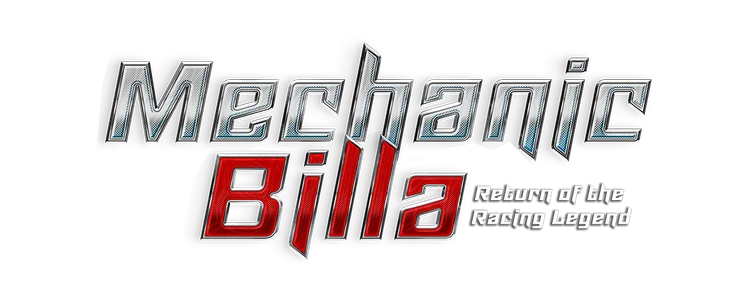 Mechanic Billa: Return of the Racing Legend title