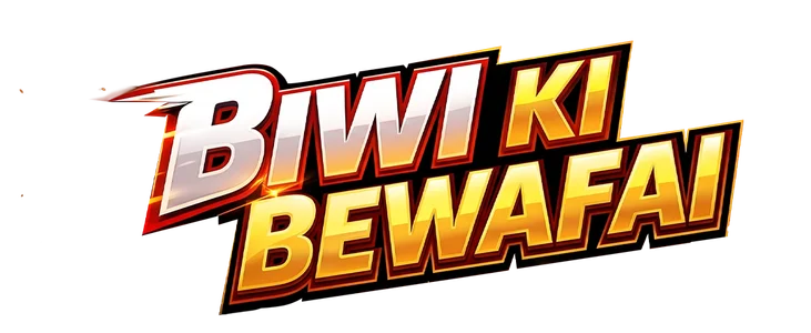 Biwi ki Bewafai title