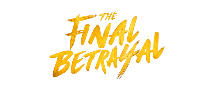 Poster for The Final Betrayal title