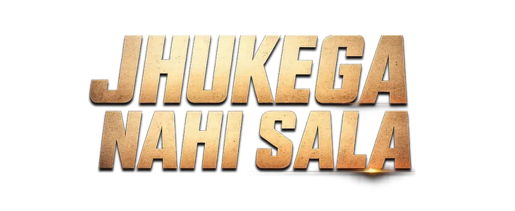 Jhukega Nahi Saala title