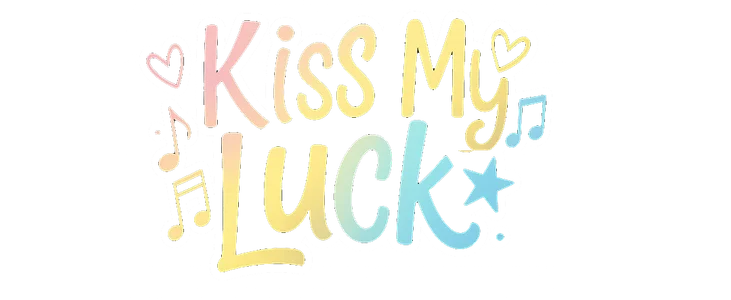 Kiss My Luck title
