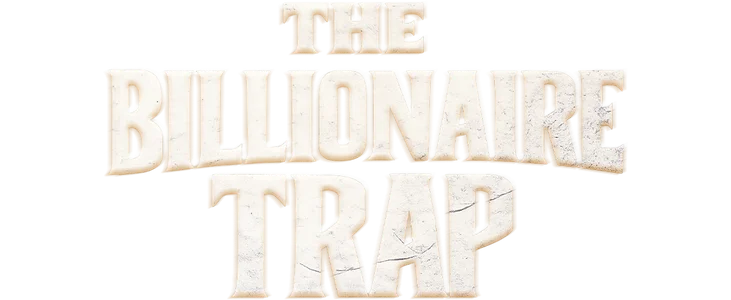 The Billionaire Trap title