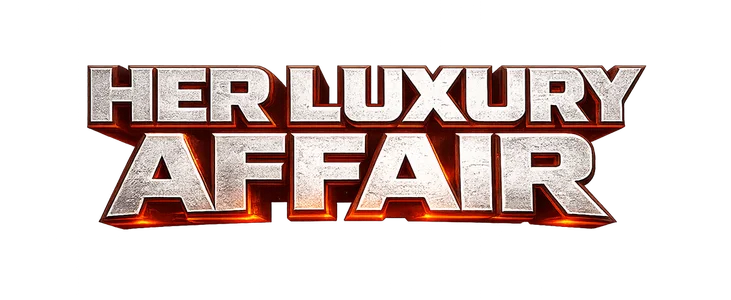Her Luxury Affair title