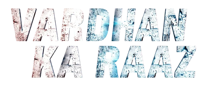 Vardhan Ka Raaz title