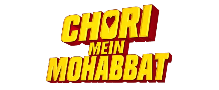 Chori Mein Mohabbat title