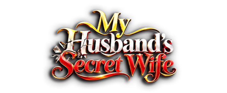 Title_My Husband's Secret Wife