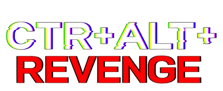 CTR+ALT+REVENGE title