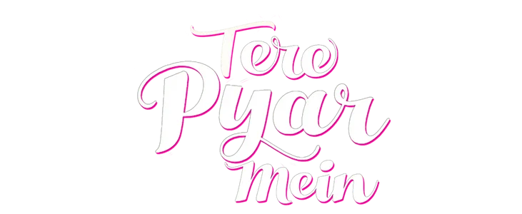 Poster for Tere Pyar Mein title