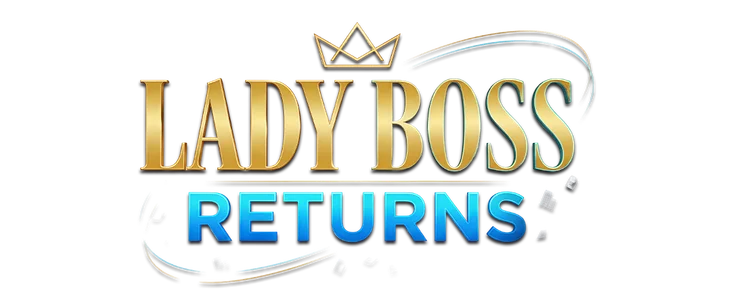 Lady Boss Returns title