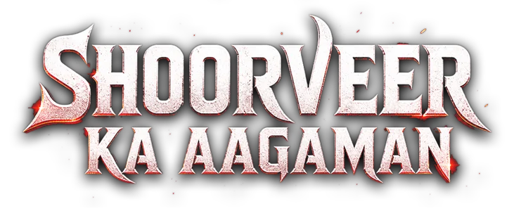 Shoorveer Ka Aagaman title